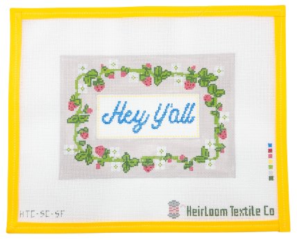 Hey Y'all Strawberry Sign Needlepoint Canvas - Summertide Stitchery - Heirloom Textile Co.