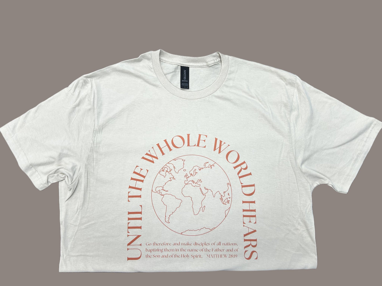 Until The Whole World Hears T-Shirt - Summertide Stitchery - Summertide Stitchery