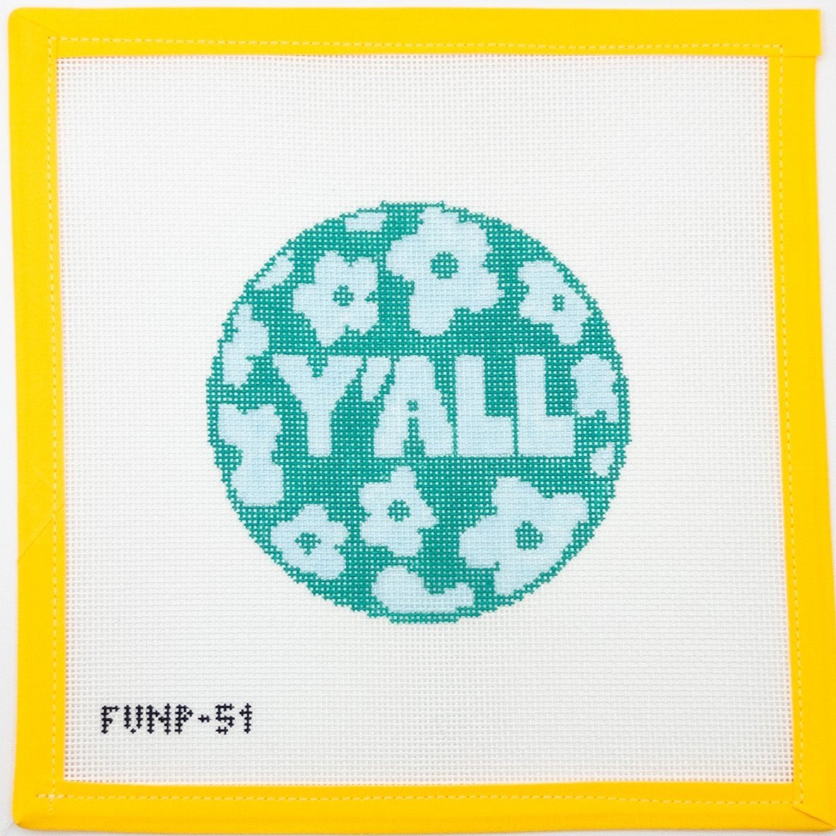 Y'all Needlepoint Canvas - Summertide Stitchery - Flower & Vine